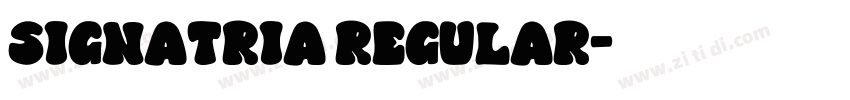 Signatria Regular字体转换